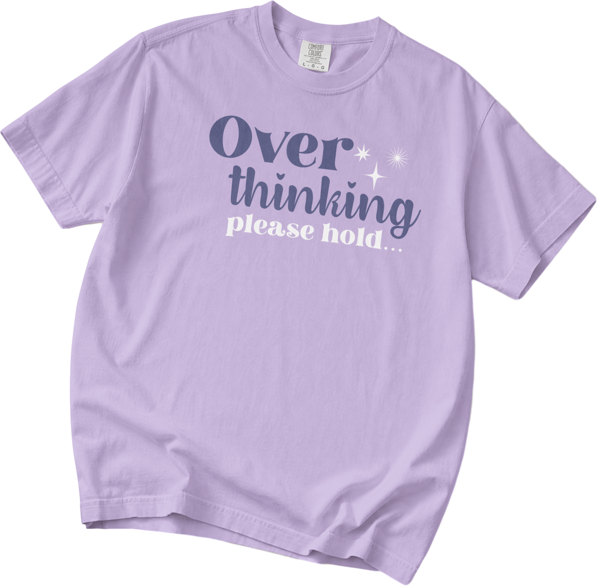 Overthinking Please Hold Cotton Tee